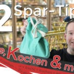 12 kleine Spartipps beim Einkaufen und rund um die Küche