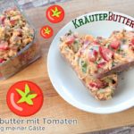 Kräuterbutter mit Tomaten - Rezept zum selber machen