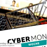 Amazon Cyber Monday - Vorstellung ausgewählter Angebote